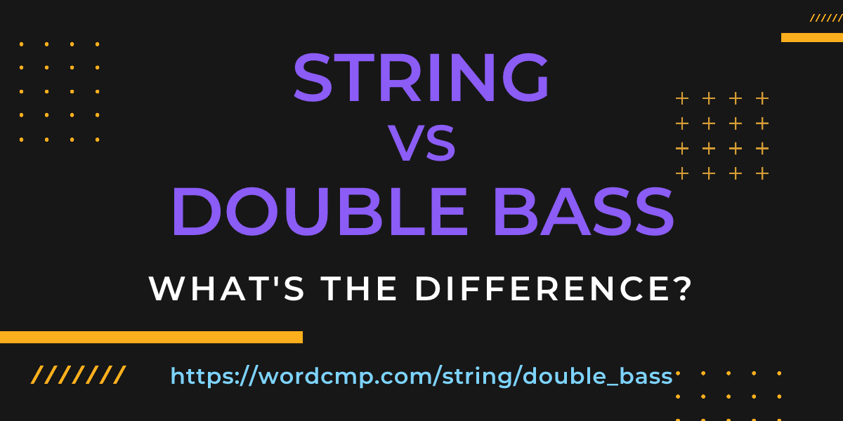 Difference between string and double bass