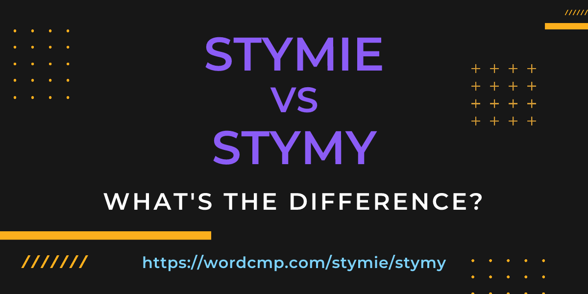 Difference between stymie and stymy