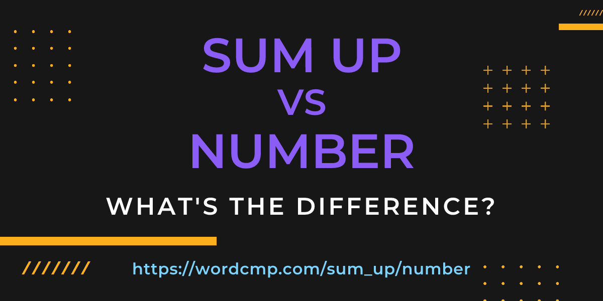 Difference between sum up and number