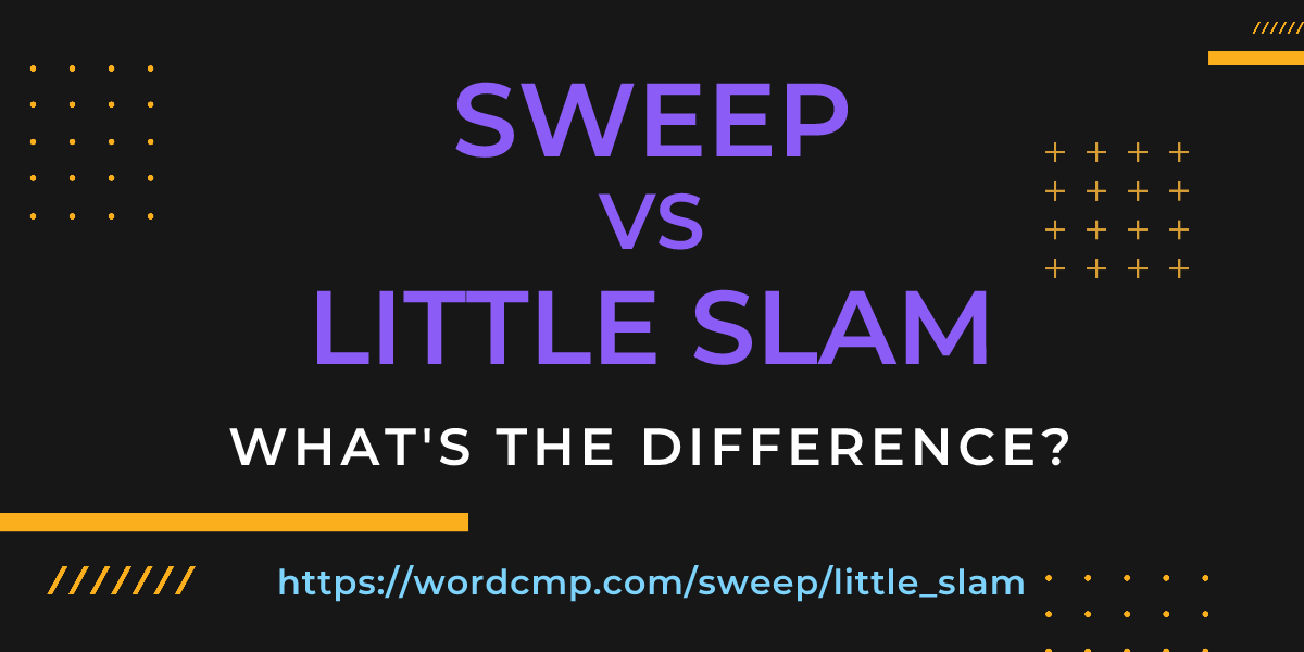 Difference between sweep and little slam