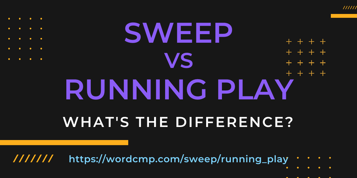 Difference between sweep and running play