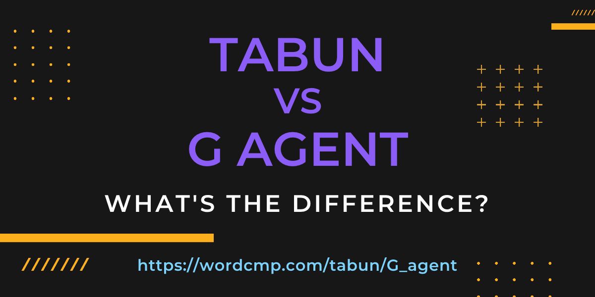 Difference between tabun and G agent