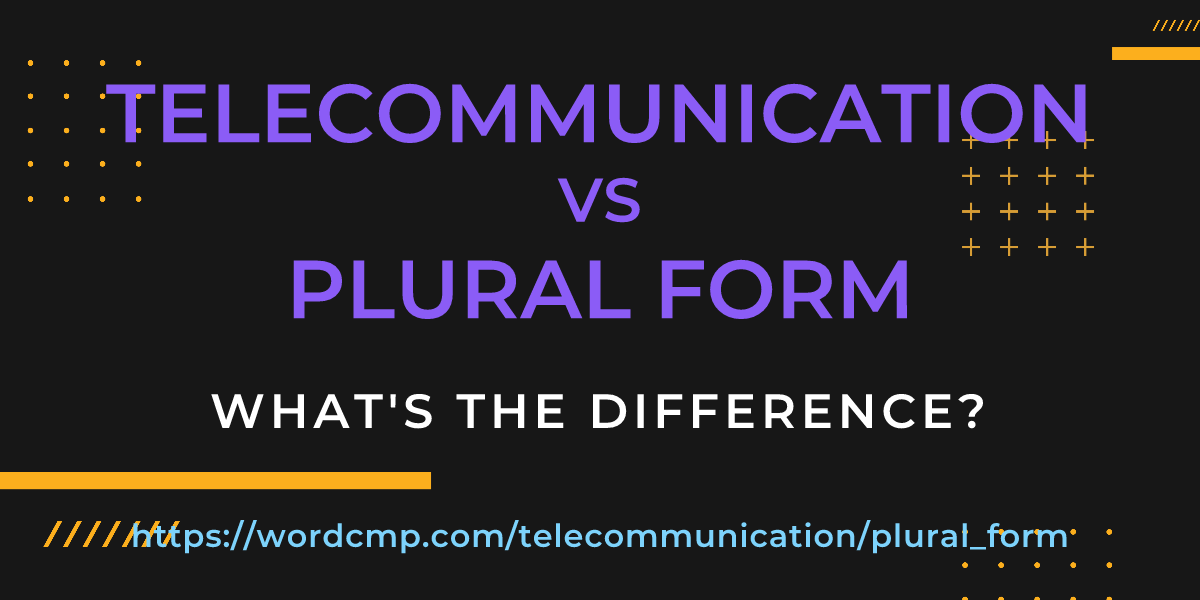Difference between telecommunication and plural form