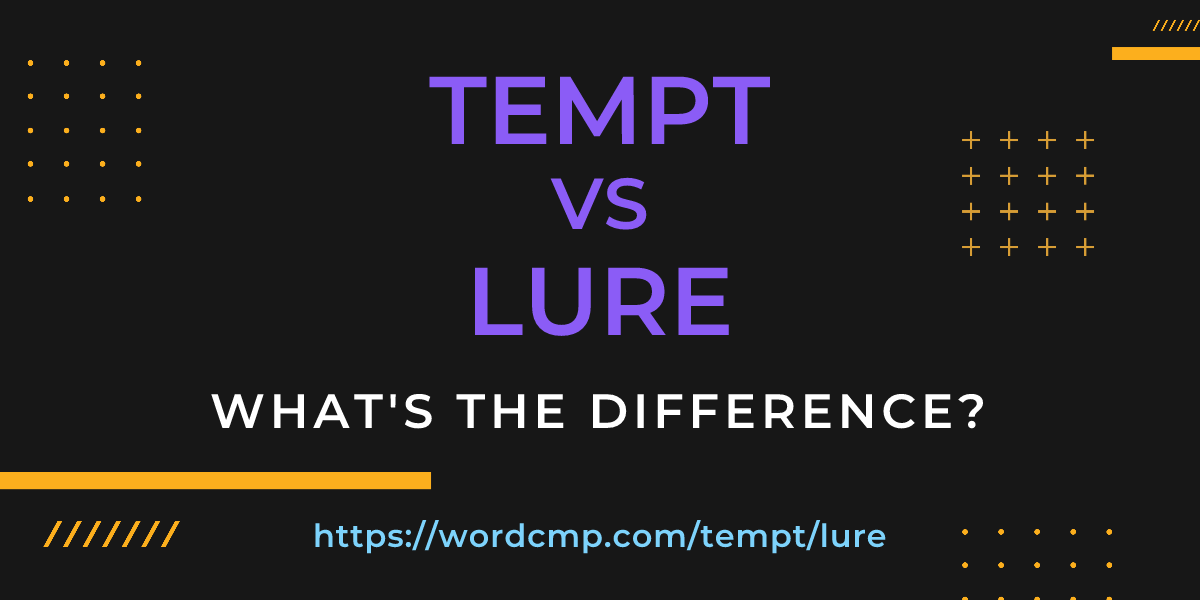Difference between tempt and lure