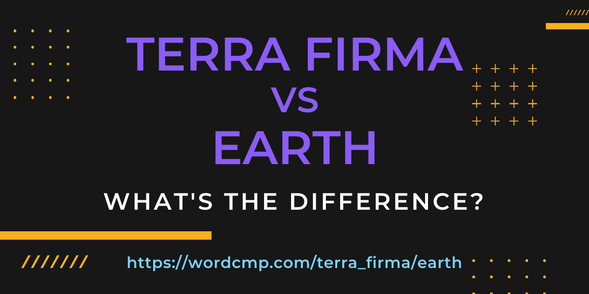Difference between terra firma and earth