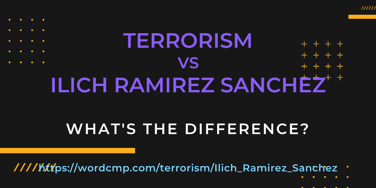 Difference between terrorism and Ilich Ramirez Sanchez