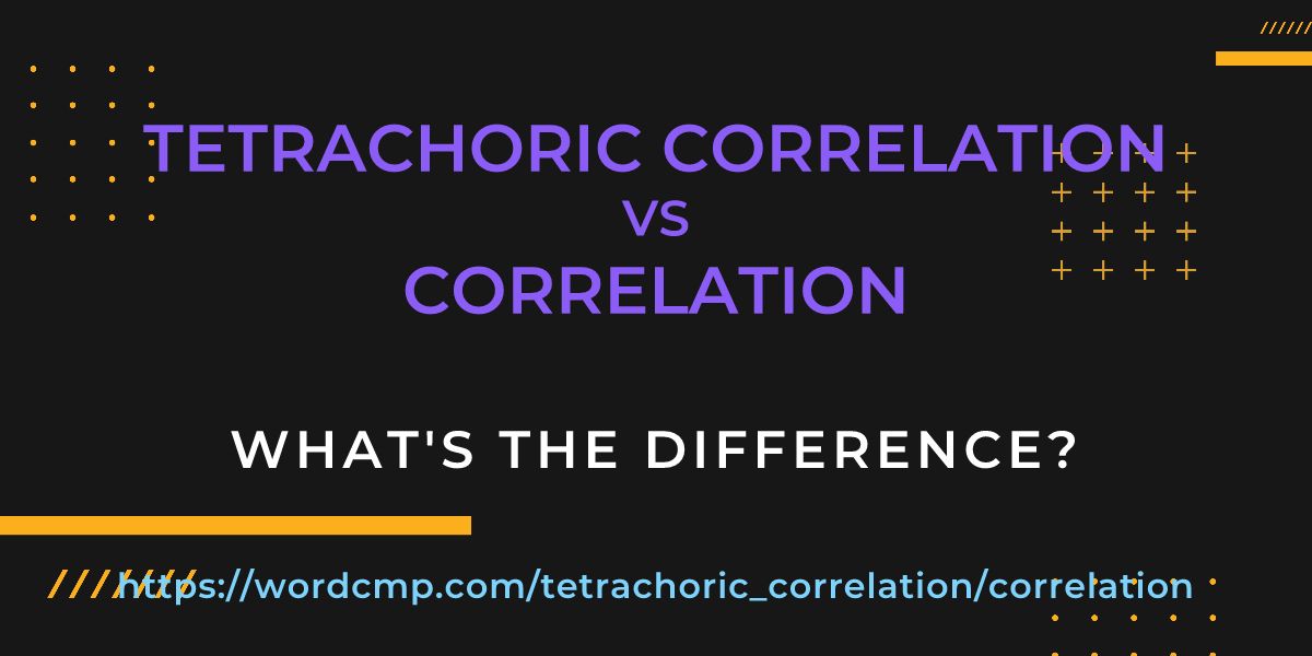 Difference between tetrachoric correlation and correlation