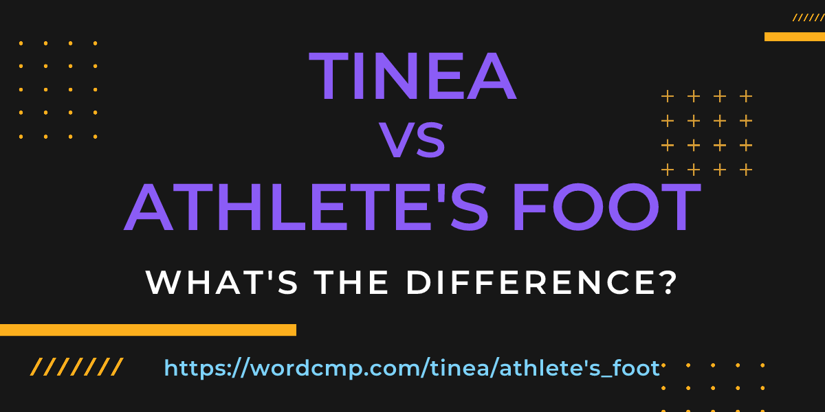 Difference between tinea and athlete's foot
