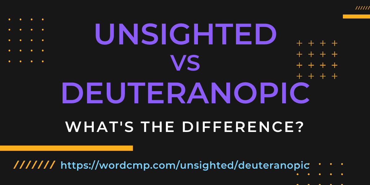 Difference between unsighted and deuteranopic