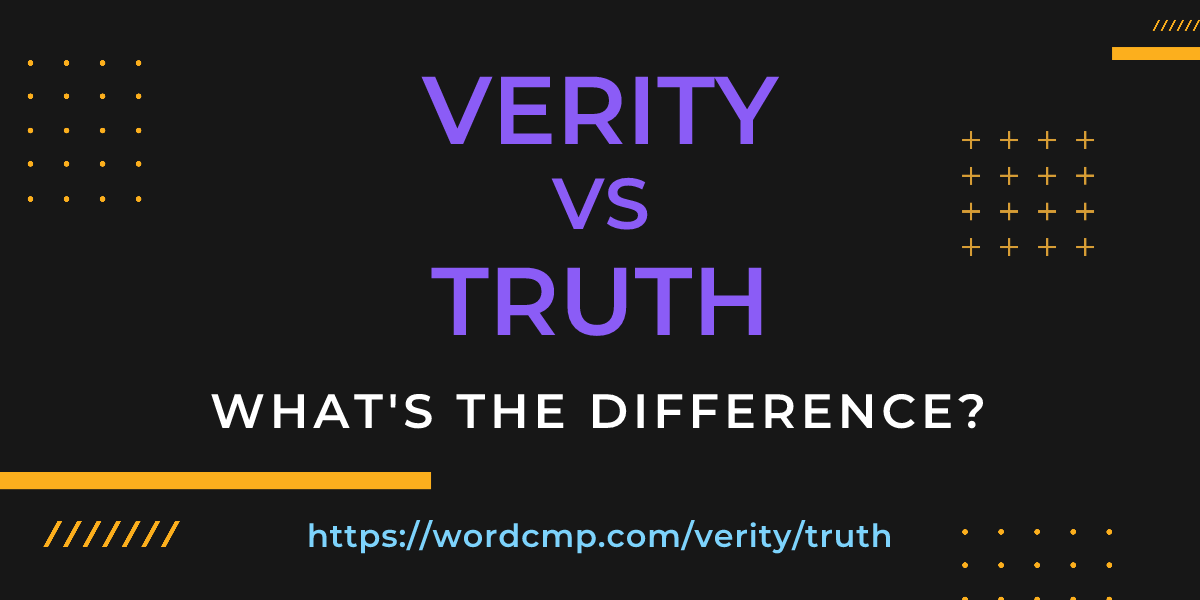 Difference between verity and truth