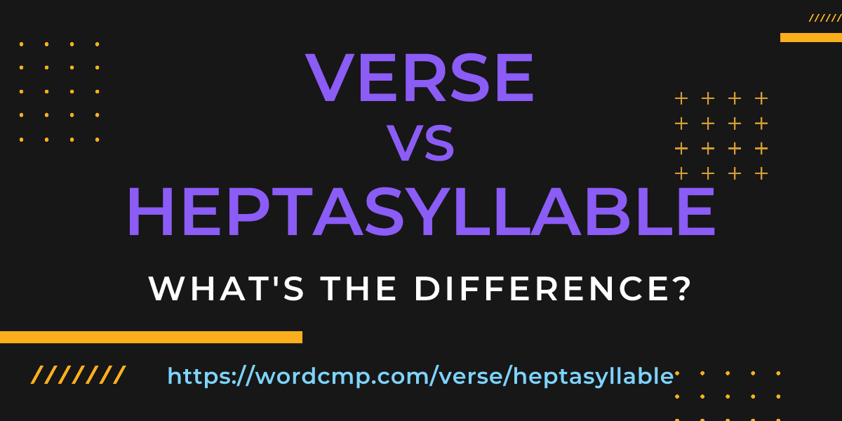 Difference between verse and heptasyllable