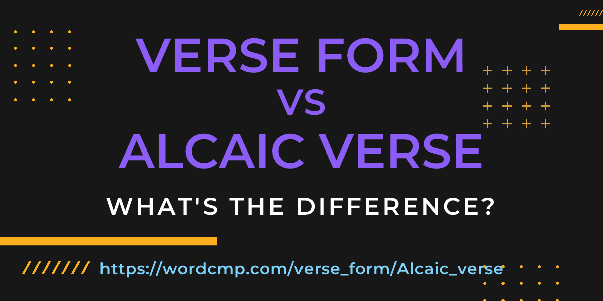 Difference between verse form and Alcaic verse