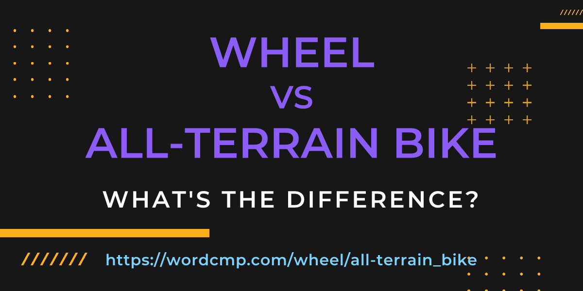 Difference between wheel and all-terrain bike