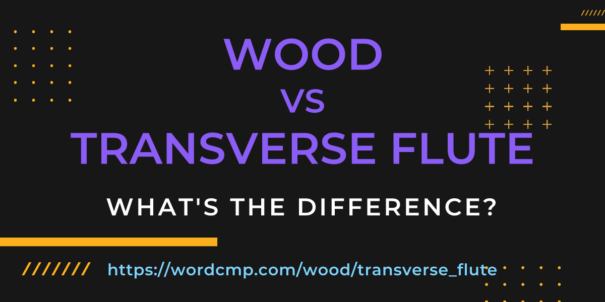 Difference between wood and transverse flute
